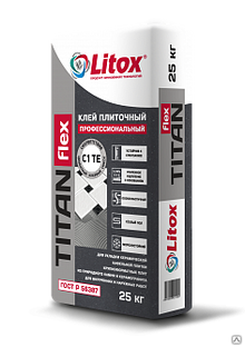 Клей плиточный профессиональный TITAN FLEX Титан Флекс 25 кг Литокс 
